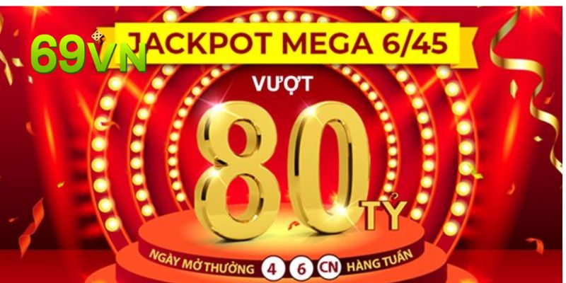 Xổ Số Mega 6/45 - Cơ Hội Đổi Đời Với Giải Thưởng Hấp Dẫn